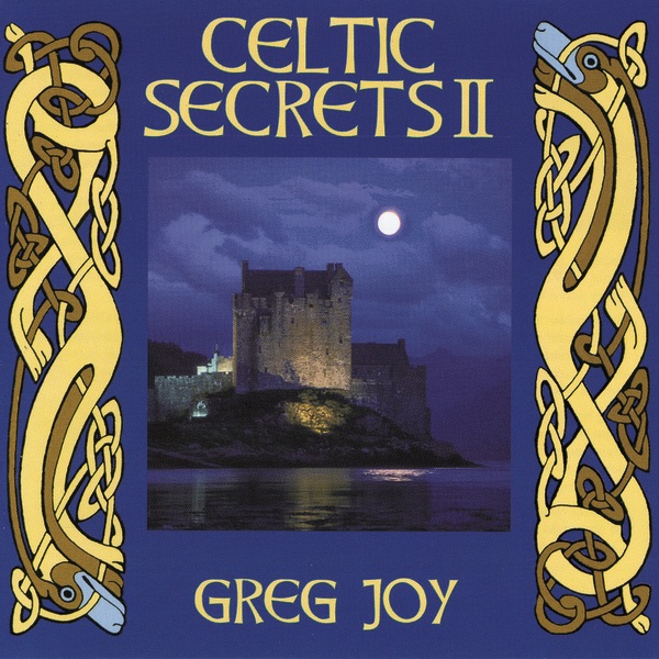 Greg Joy - Celtic Secrets II